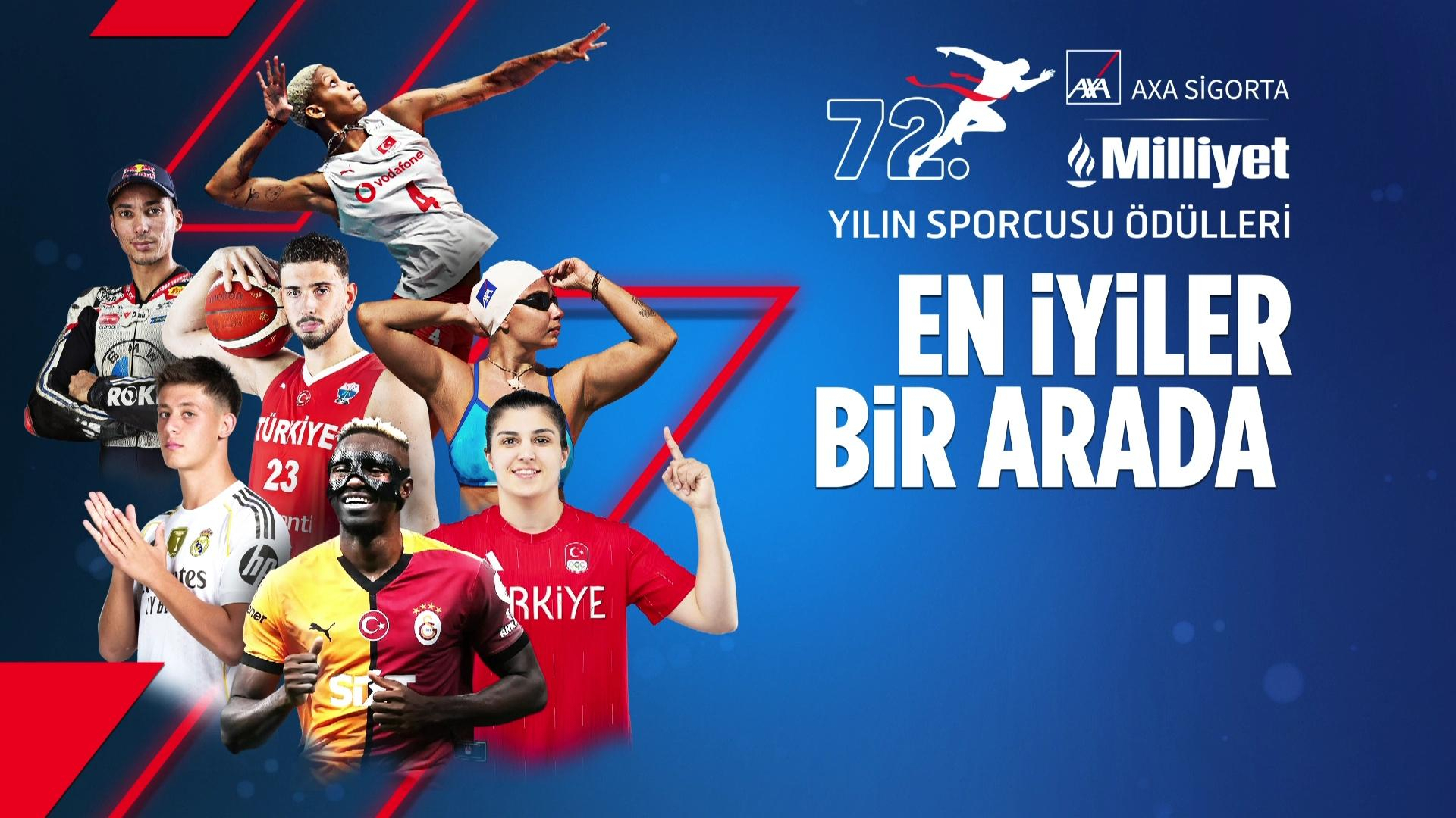 Axa Sigorta 72. Milliyet Yılın Sporcusu Ödül Töreni