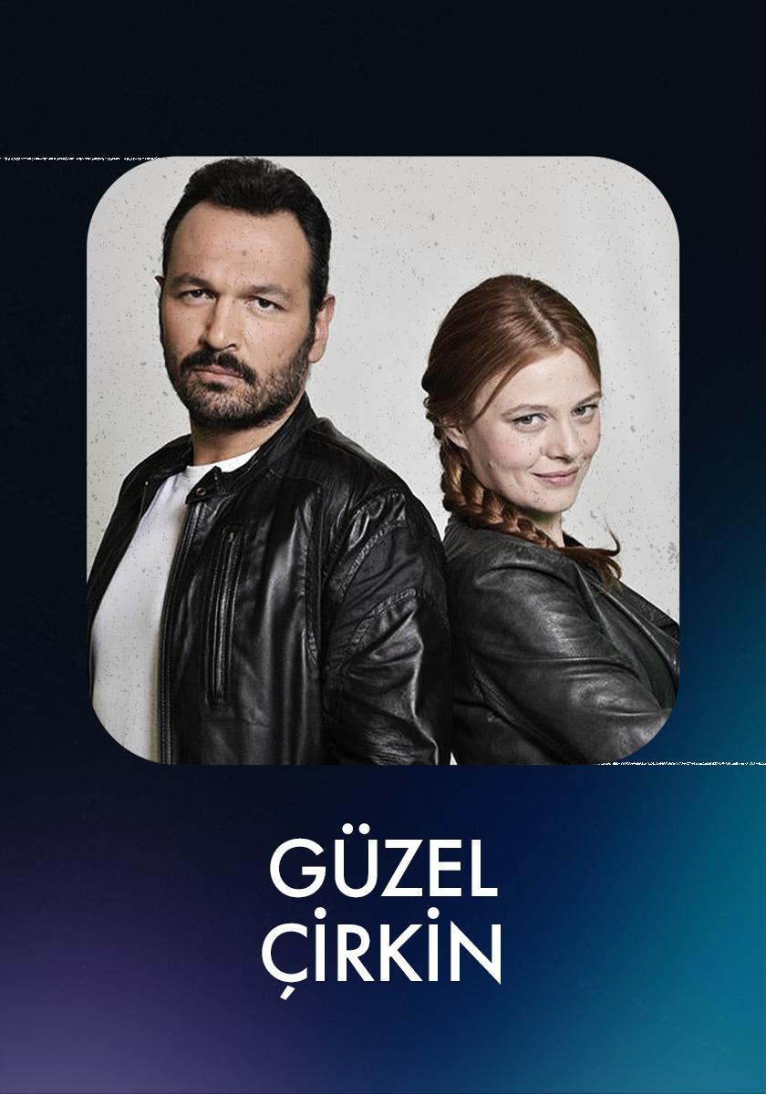 Güzel Çirkin