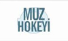 Muz Hokeyi