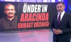 Önder'in aracında suikast düzeneği!
