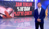 Zam teklifi %16'dan %17'ye çıktı!