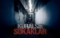 Kuralsız Sokaklar