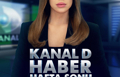 Kanal D Haber Hafta Sonu