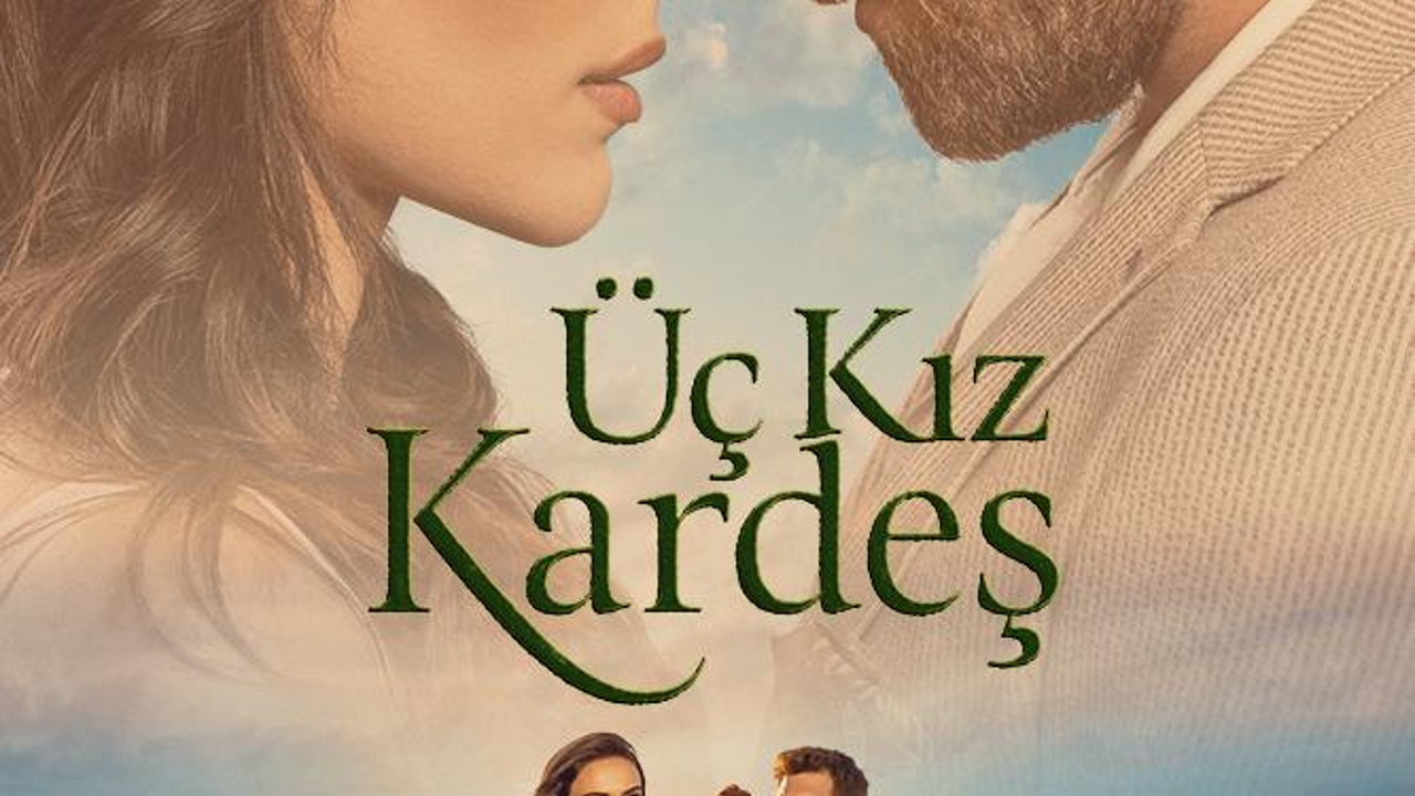 ÜÇ KIZ KARDEŞ