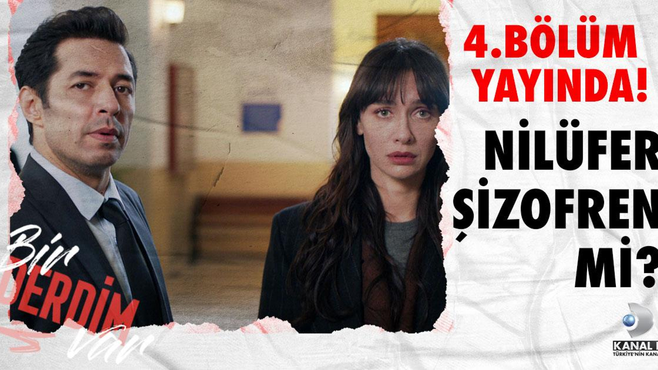Bir Derdim Var 4. Bölüm
