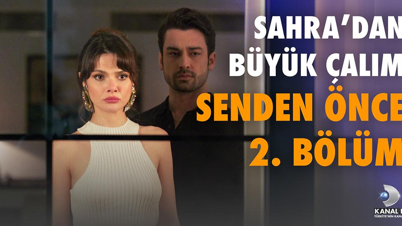 Senden Önce 2. Bölüm