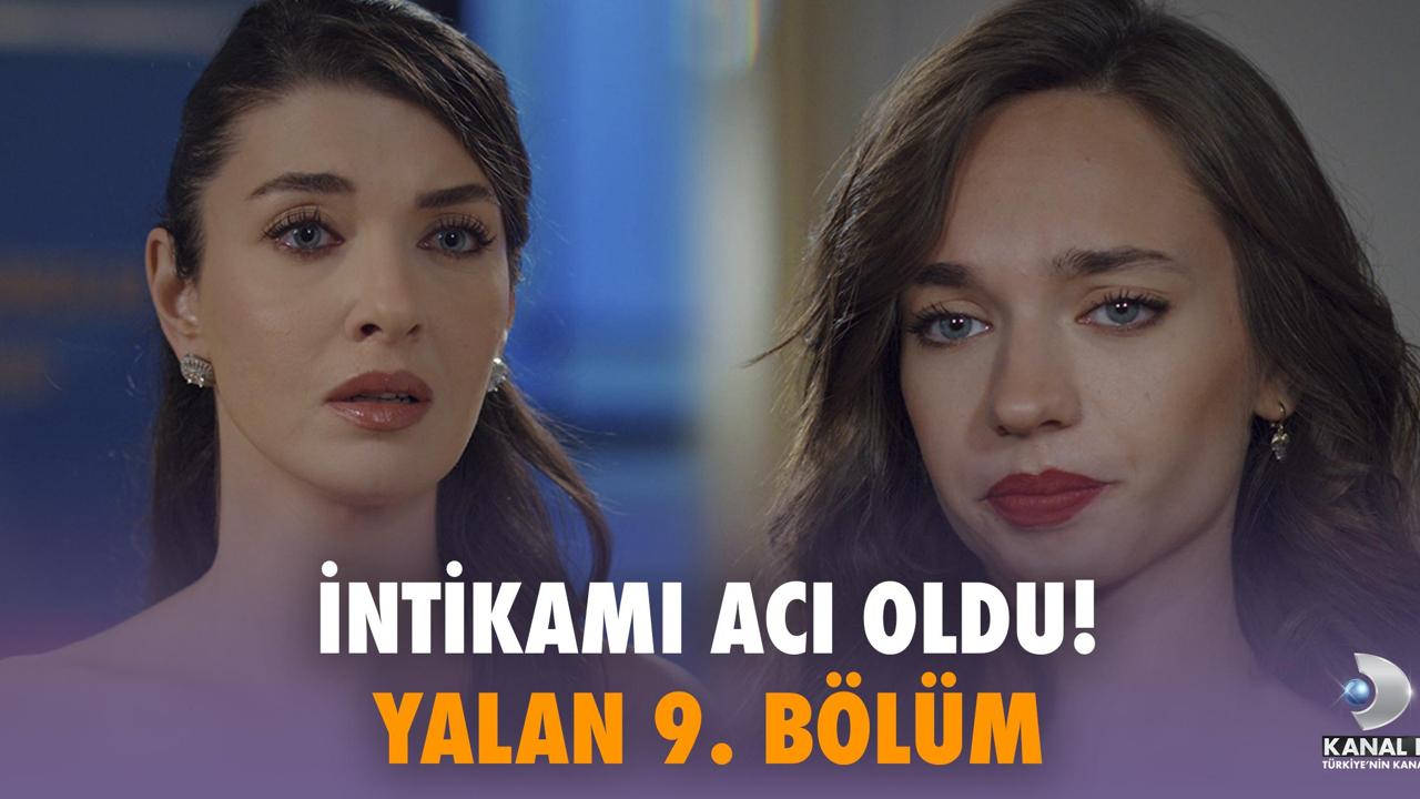 Yalan 9. Bölüm