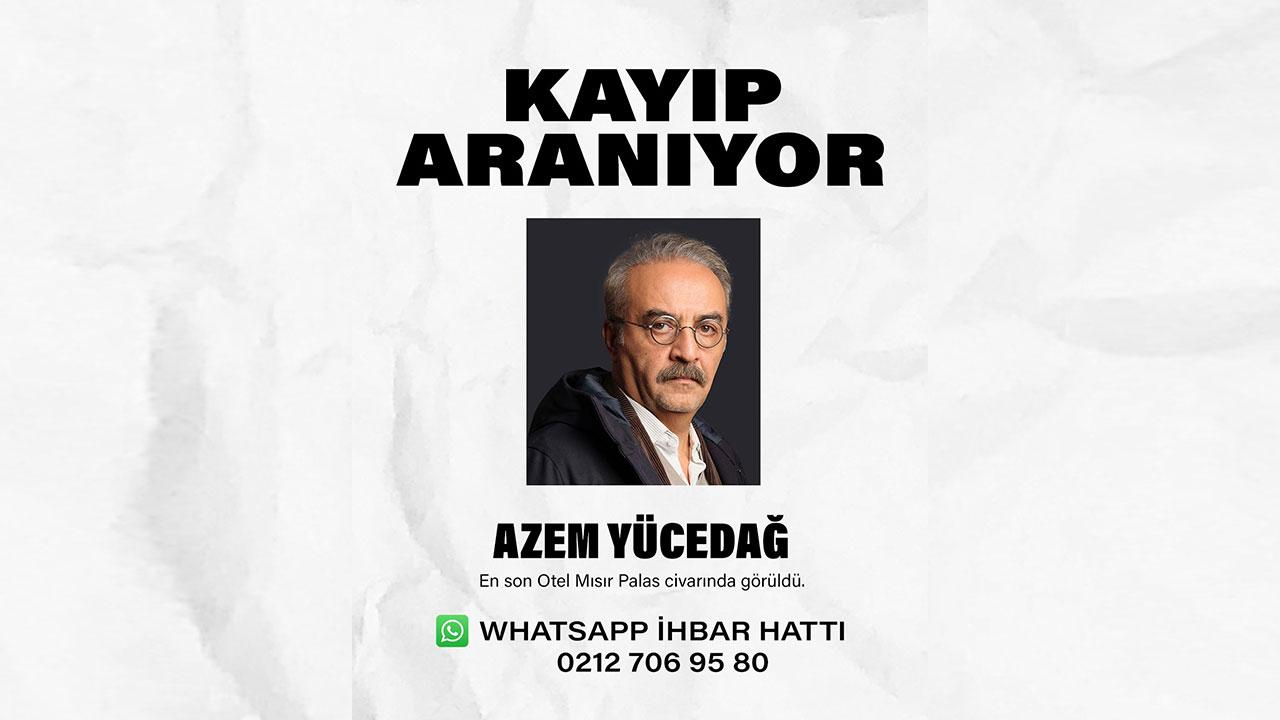 Azem için ihbar yağıyor!