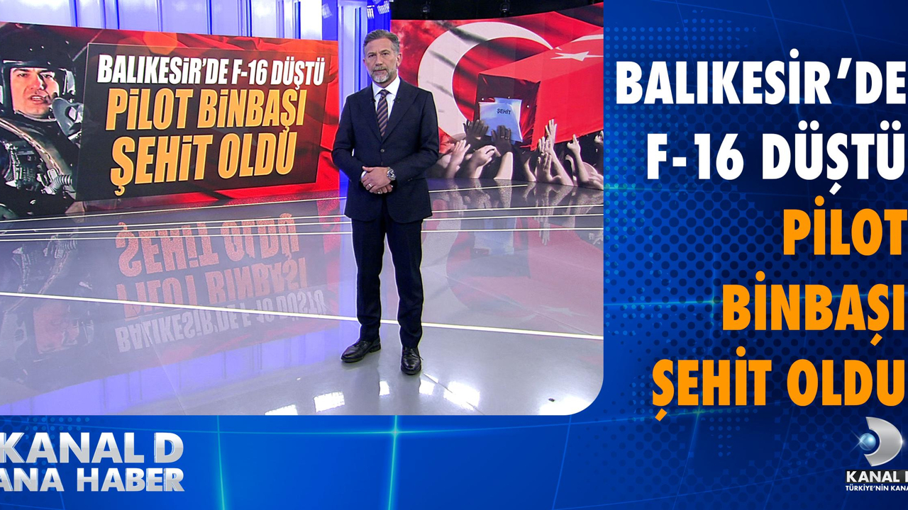 Balıkesir’de F-16 düştü, Pilot Binbaşı şehit oldu