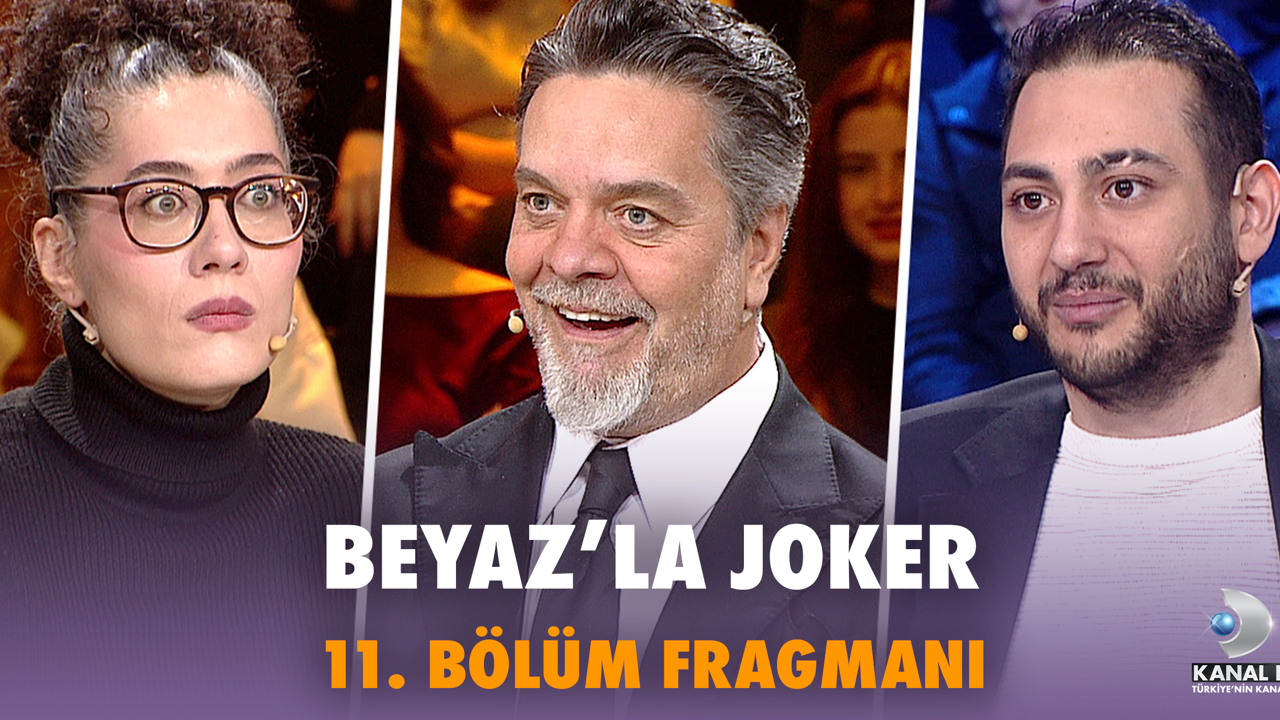 Beyaz’la Joker 11. Bölüm Fragmanı
