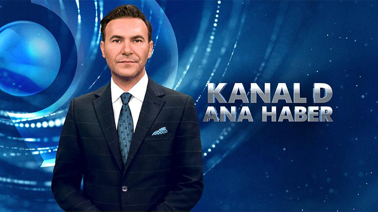 KANAL D ANA HABER