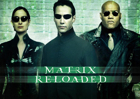 Matrix Reloaded
