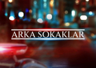 Arka Sokaklar