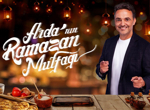 Arda'nın Ramazan Mutfağı