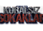 Kuralsız Sokaklar