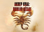 Akrep Kral : Ruhlar Kitabı