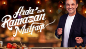 Arda'nın Ramazan Mutfağı