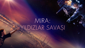 Mira: Yıldızlar Savaşı