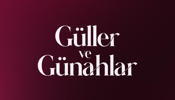 Güller ve Günahlar