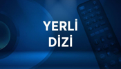 Yerli Dizi