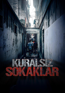 Kuralsız Sokaklar