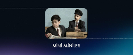 Mini Miniler