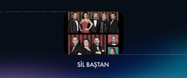Sil Baştan