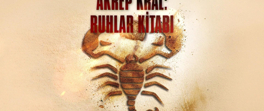 Akrep Kral : Ruhlar Kitabı