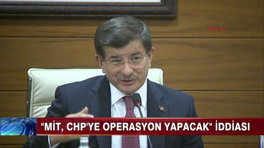 MİT CHP'ye operasyon yapacak iddiası!