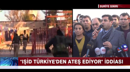 "IŞİD Türkiye'den ateş ediyor" iddiası