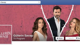 Güllerin Savaşı Dizisini Facebook tan Takip Edin