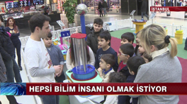 Hepsi bilim insanı olmak istiyor!