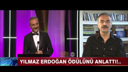 Yılmaz Erdoğan ödülünü anlattı!...