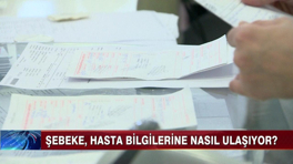 Şebeke, hasta bilgilerine nasıl ulaşıyor?