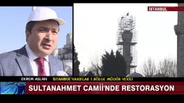 Sultanahmet Camii'nde restorasyon