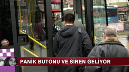 Minibüslere panik butonu geliyor