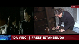 Da Vinci şifresi İstanbul'da!