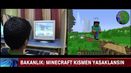 Minecraft kısmen yasaklansın!