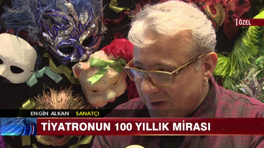 Tiyatronun 100 yıllık mirası