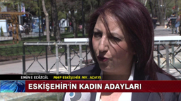 Eskişehir'in kadın adayları