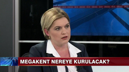 Megakent nereye kurulacak, nasıl yönetilecek?