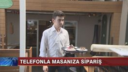 Telefonla masanıza sipariş!