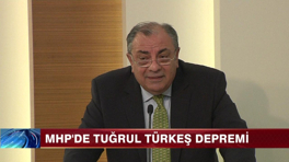 MHP'de Tuğrul Türkeş depremi!