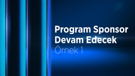 Program Sponsorluk Devam Edecek-Örnek 1