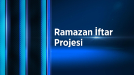Ramazan İftar Projesi