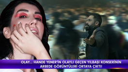 Hande Yener'i neden sahnede yuhladılar?