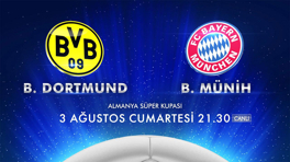 Borussia Dortmund - Bayern Munich Almanya Süper Kupası Fragmanı