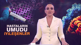 Hastaların umudu iyileşenler!