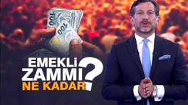 Emekli zammı ne kadar olacak?