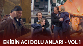 Ekibin acı dolu anları - VOL 1